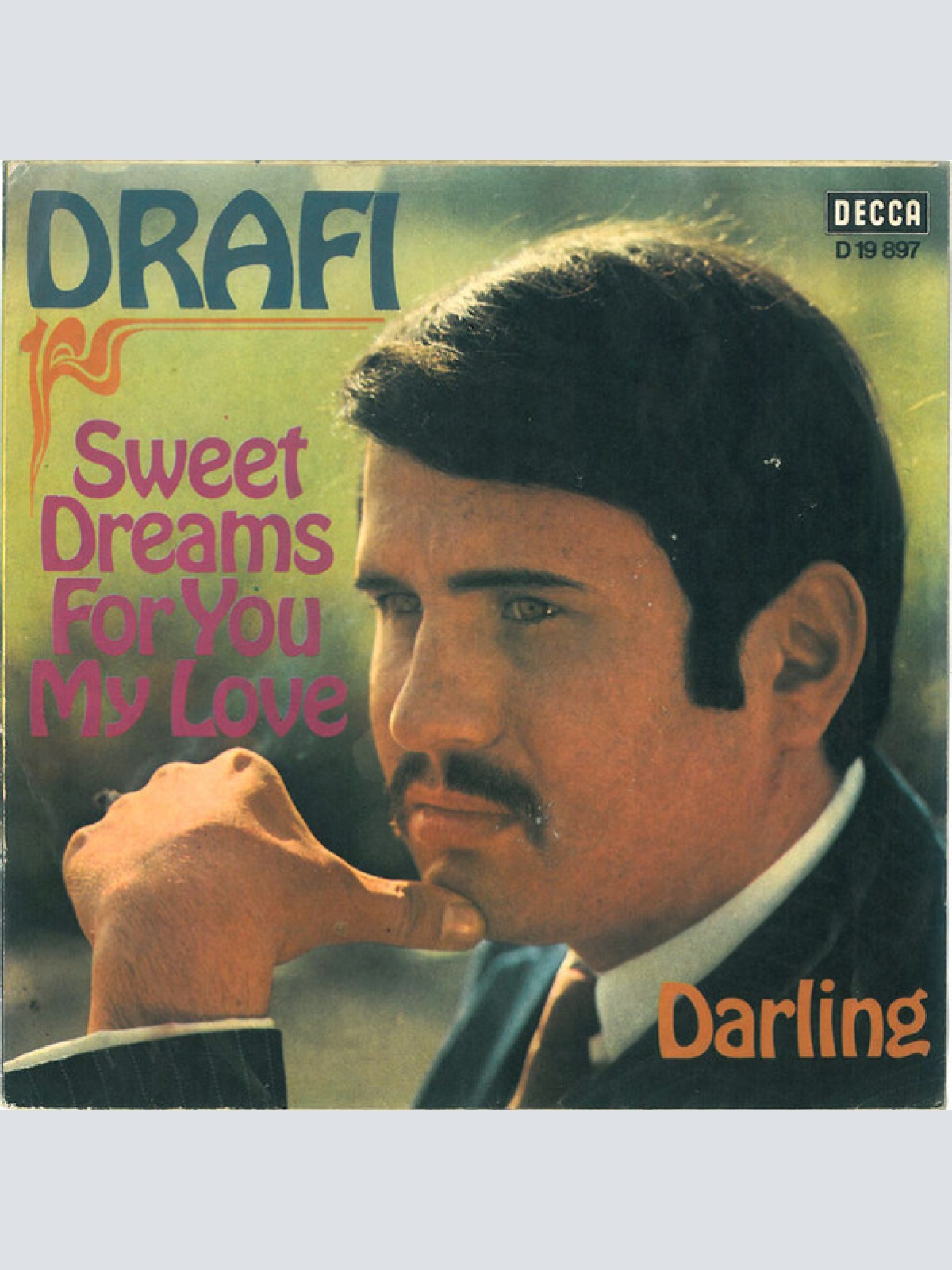 Vinyl / Drafi* - Sweet Dreams For You My Love / Darling