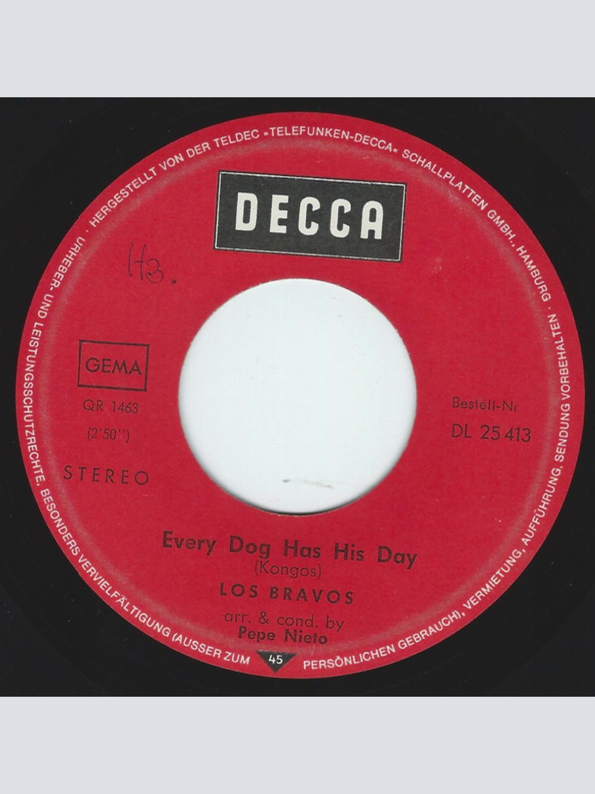Vinyl / Los Bravos - People Talking Around / Every Dog Has It's Day