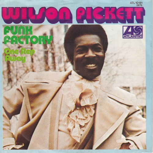 Vinyl / Wilson Pickett - Funk Factory