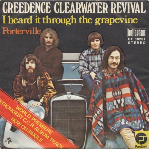 Vinyl / Creedence Clearwater Revival - I Heard It Through The Grapevine / Porterville