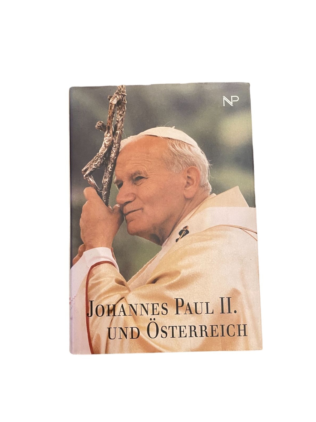 3506 JOHANNES PAUL II. UND ÖSTERREICH HC +Abb NP Buchverlag