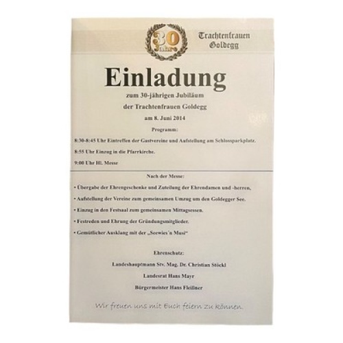 574 Trachtenfrauen EINLADUNG ZUM 30-JÄHRIGEN JUBILÄUM DER TRACHTENFRAUEN GOLDEGG