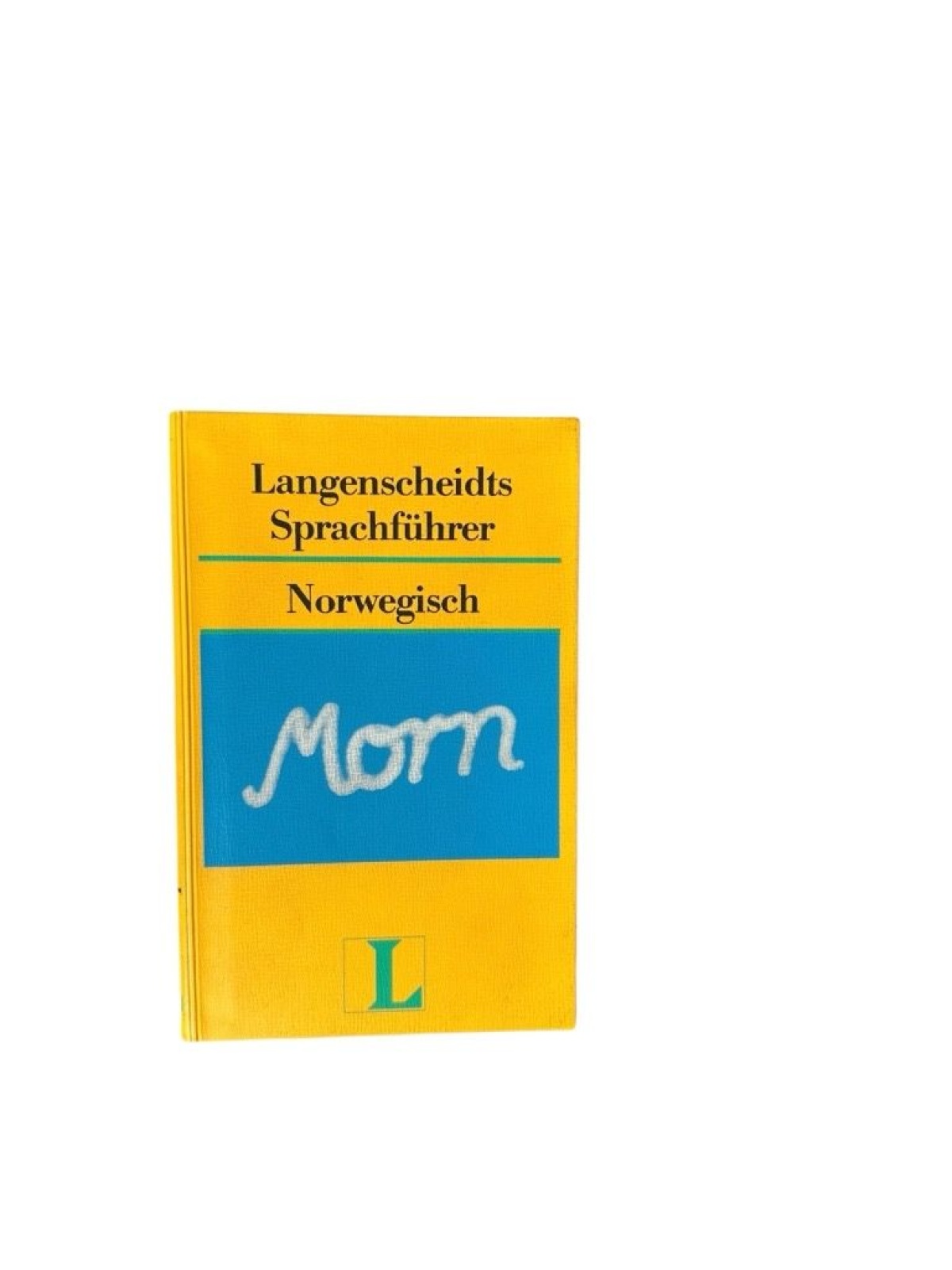 Langenscheidt Sprachführer. Für alle wichtigen Situationen im Urlaub / Langensch