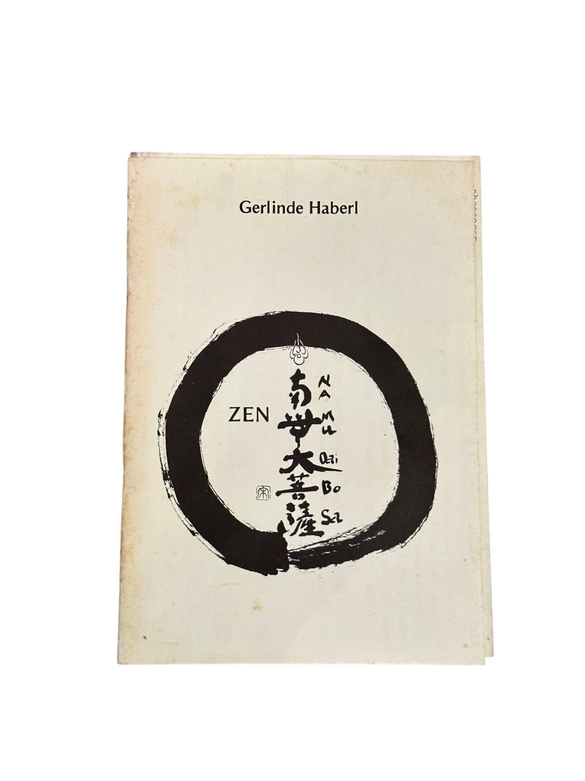 6969 Gerlinde Haberl ZEN: NAMU DAI BOSA Gemeinn. Vereinigung f. Yoga...