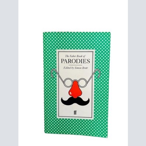 2403 Simon Brett THE FABER BOOK OF PARODIES Faber & Faber
