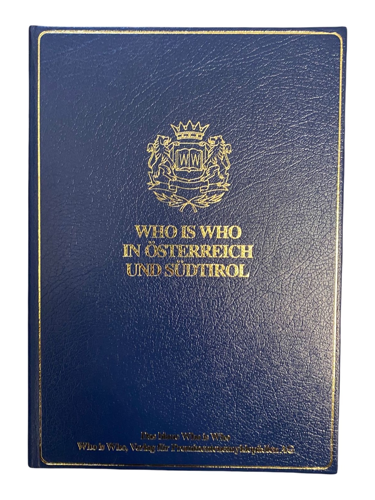 1742 Hübner WHO IS WHO IN ÖSTERREICH UND SÜDTIROL EIN NACHSCHLAGEWERK