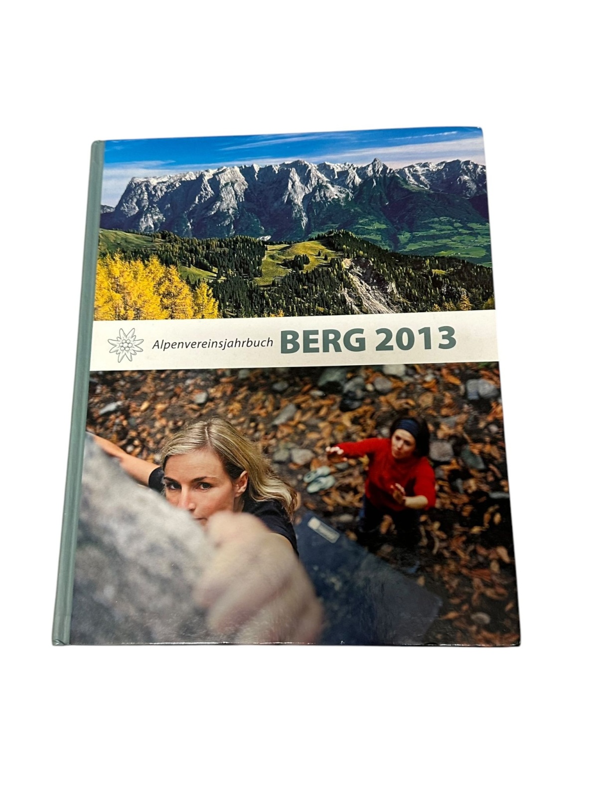 8822 Anette Köhler BERG 2013. ALPENVEREINSJAHRBUCH. ZEITSCHRIFT BAND 137 HC +Abb