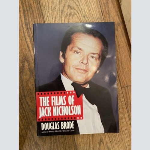 2132 Douglas Brode THE FILMS OF JACK NICHOLSON +Abb Columbus books