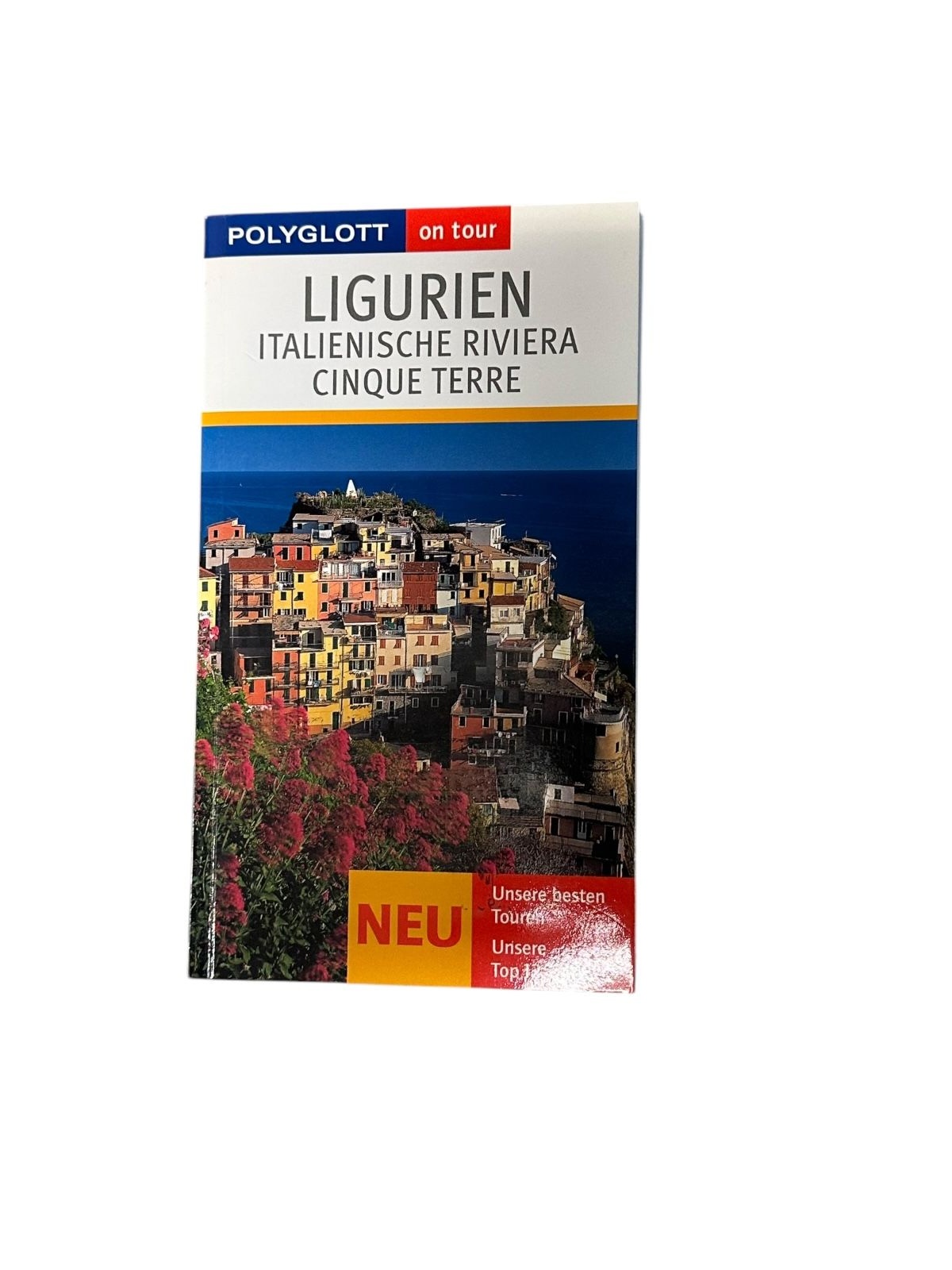 7817 Wolftraud De Concini LIGURIEN. REISEFÜHRER italienische Riviera ; Cinque