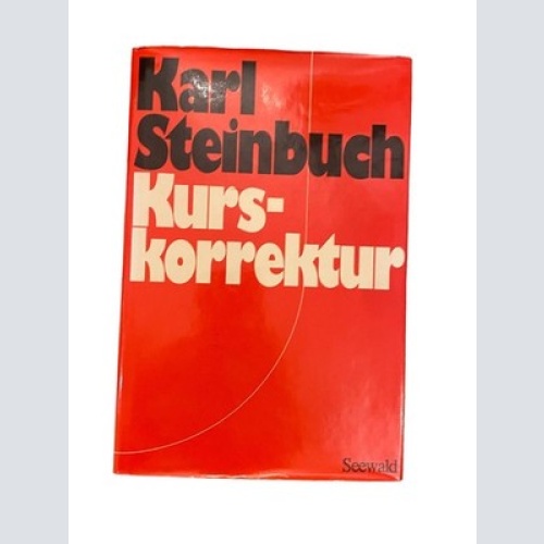 2285 Karl Steinbuch KURSKORREKTUR HC +Abb Seewald Verlag