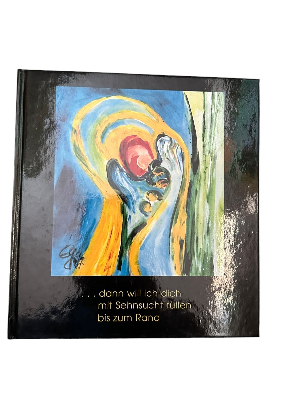 6804 Elfriede Guggenberger ... DANN WILL ICH DICH MIT SEHNSUCHT FÜLL