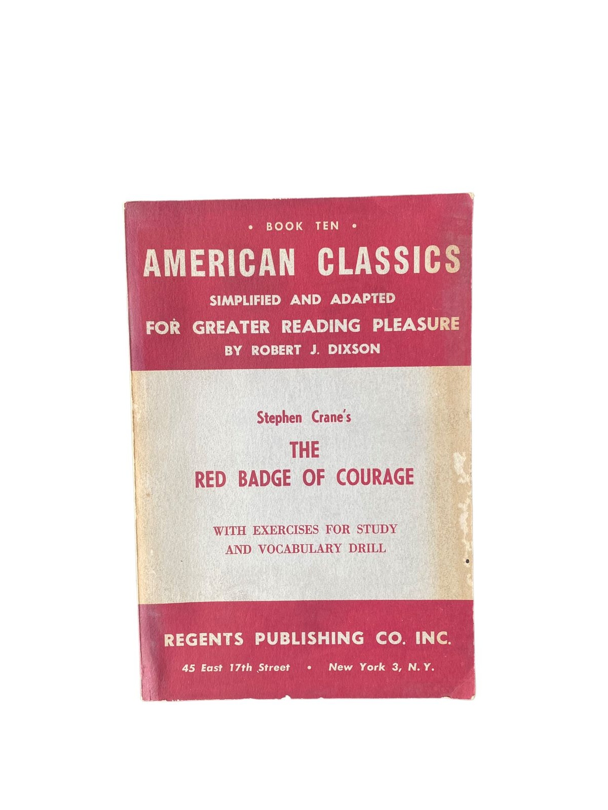 4512 Stephen Crane THE RED BADGE OF COURAGE. SIMPLIFIED AND ADAPTED BY ROBERT J