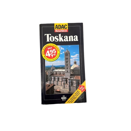 7346 Kerstin Becker TOSKANA +Abb ADAC Reiseführer Top Tipps