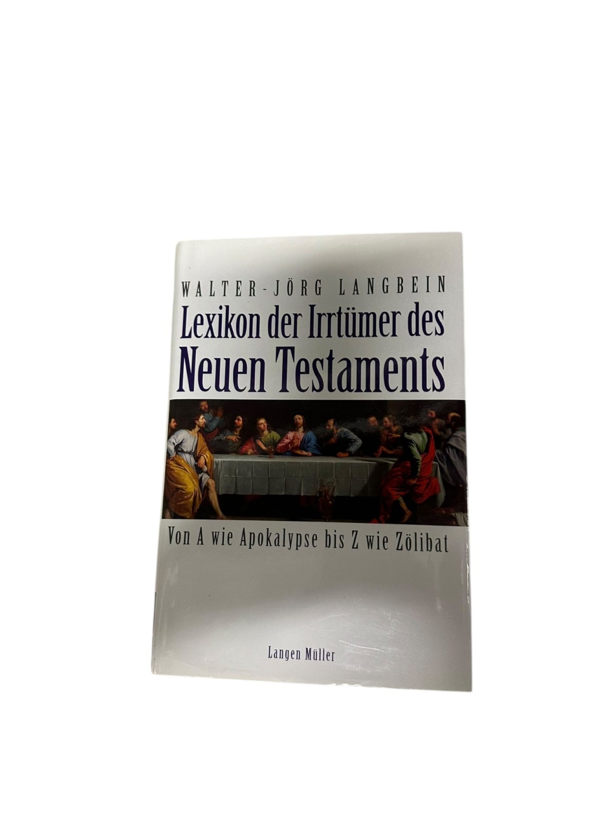 8904 Walter-Jörg Langbein LEXIKON DER IRRTÜMER DES NEUEN TESTAMENTS von A wie