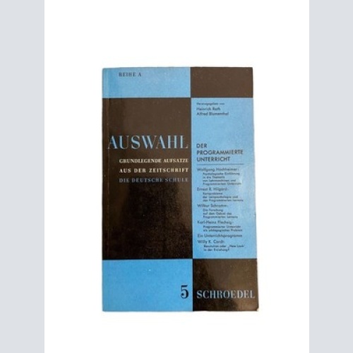 3186 Hochheimer AUSWAHL 5. REIHE A. DER PROGRAMMIERTE UNTERRICHT