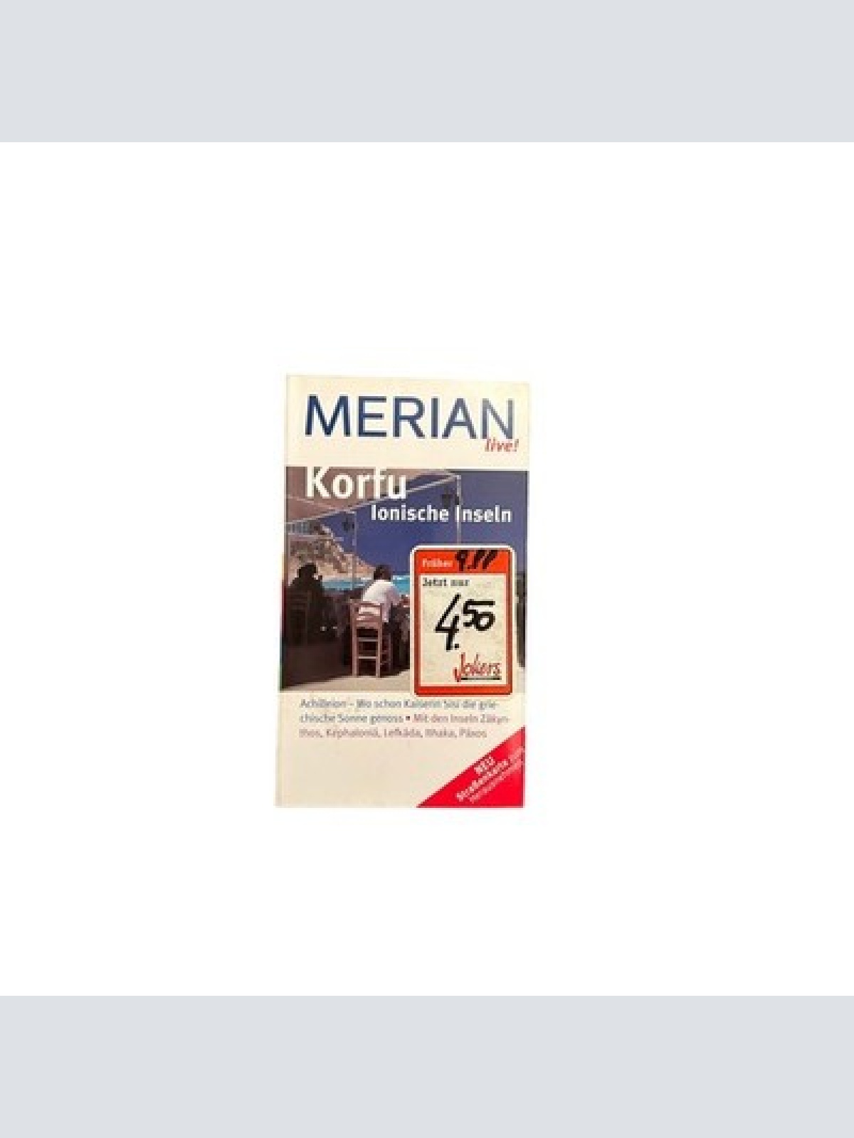 7359 Konrad Dittrich KORFU (IONISCHE INSELN) +Abb Merian live!