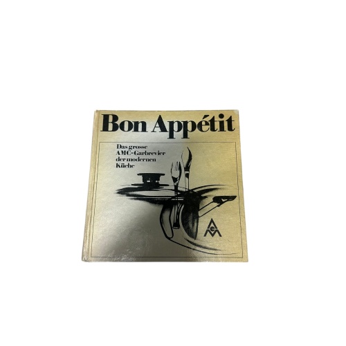 8827 Gisela Nau BON APPÉTIT. DAS GROSSE AMC-GARBREVIER DER MODERNEN KÜCHE