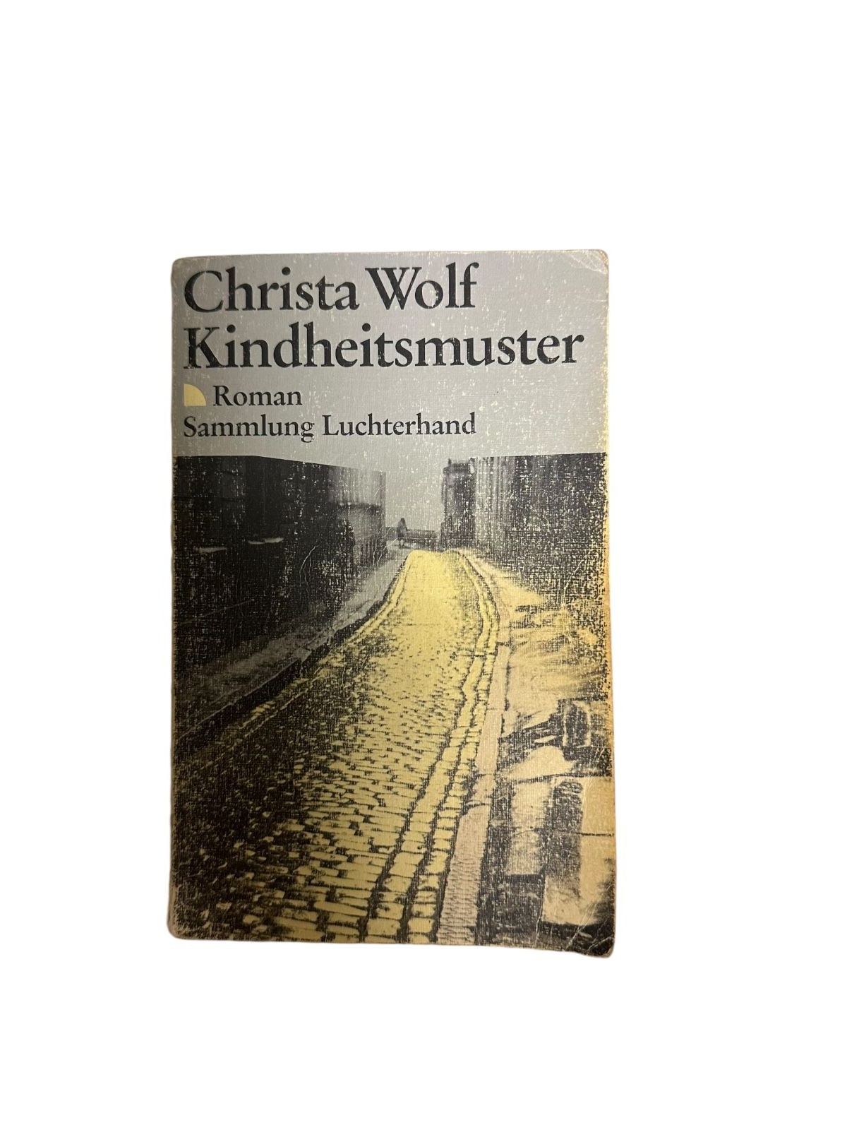 4737 Christa Wolf KINDHEITSMUSTER. Luchterhand Verlag: Darmstadt
