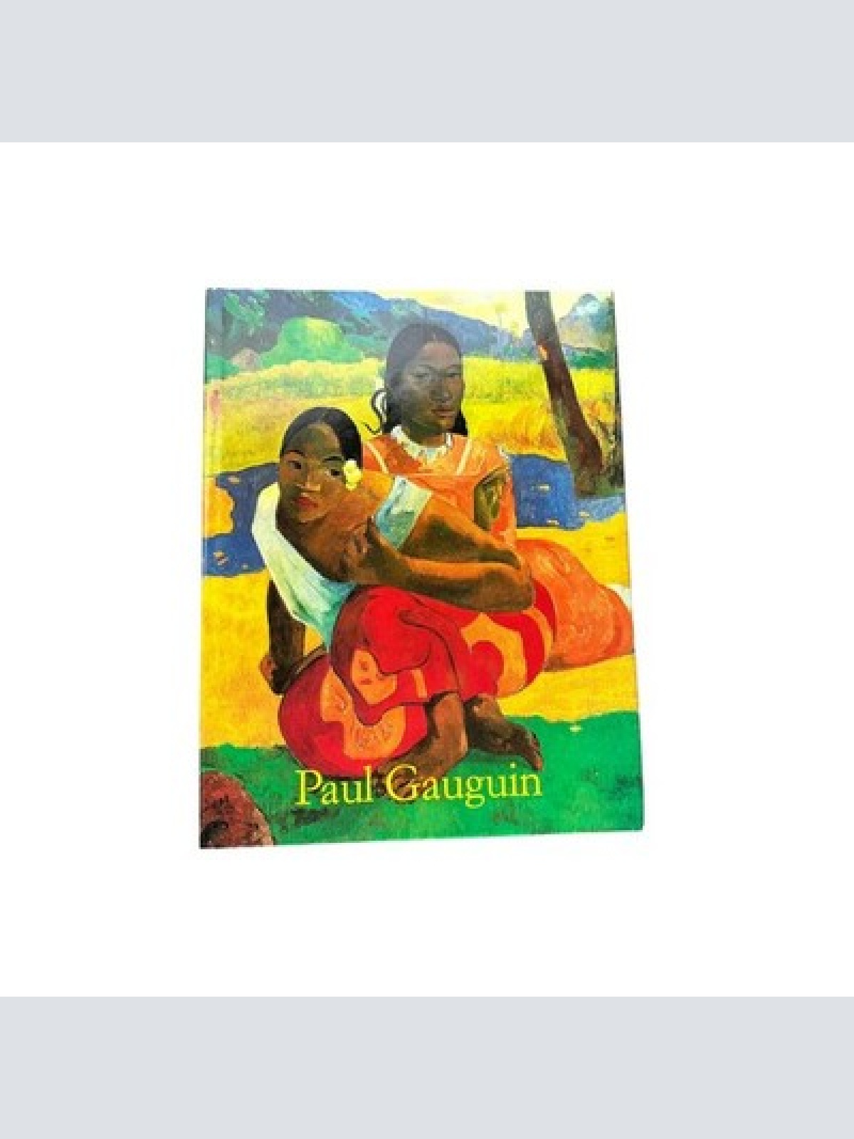 4788 Ingo F. Walther PAUL GAUGUIN 1848-1903. BILDER EINES AUSSTEIGERS HC +Abb