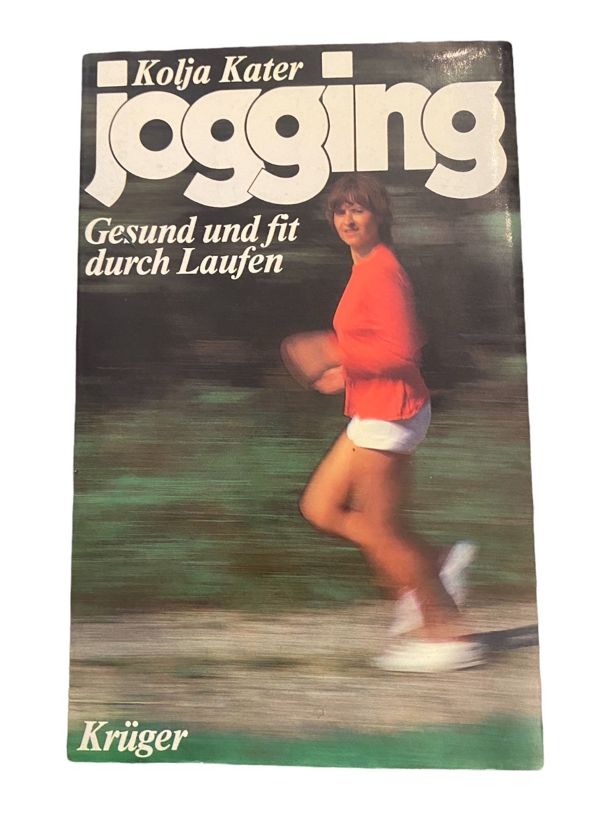 2499 Kolja Kater JOGGING. GESUND UND FIT DURCH LAUFEN. +Abb