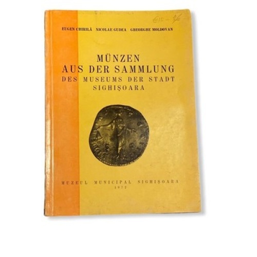 64 Eugen Chirila MÜNZEN AUS DER SAMMLUNG DES MUSEUMS DER STADT SIGHISOARA