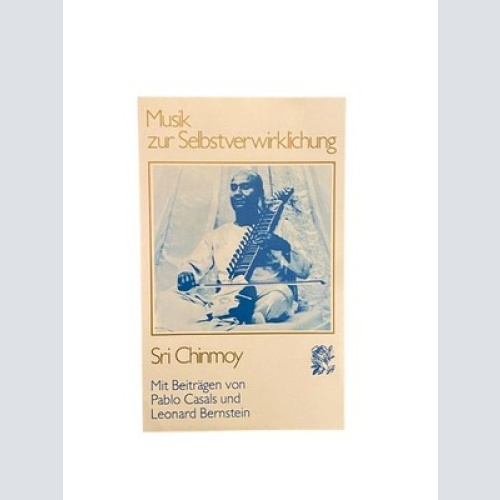 2310 Sri Chinmoy MUSIK ZUR SELBSTVERWIRKLICHUNG +Abb