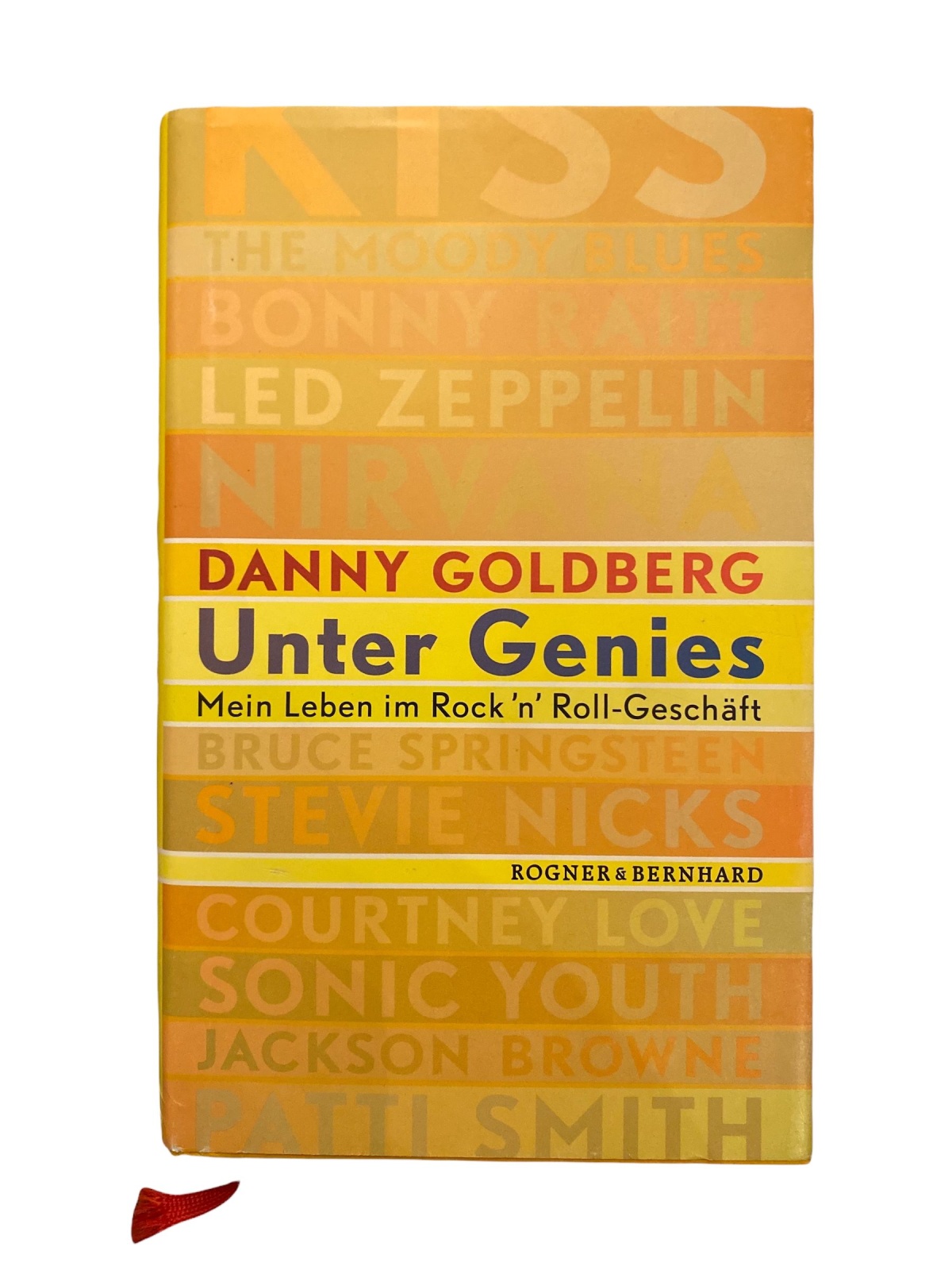 2016 Danny GOLDBERG UNTER GENIES: MEIN LEBEN IM ROCK 'N' ROLL-GESCHÄFT HC