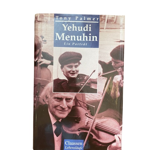 2383 Tony Palmer YEHUDI MENUHIN HC +Abb Claassen Lebensläufe