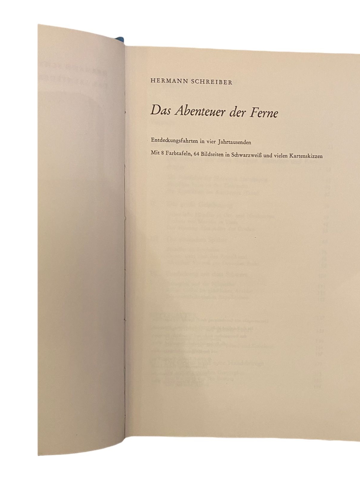 713 Hermann Schreiber DAS ABENTEUER DER FERNE HC +Abb GUTER ZUSTAND