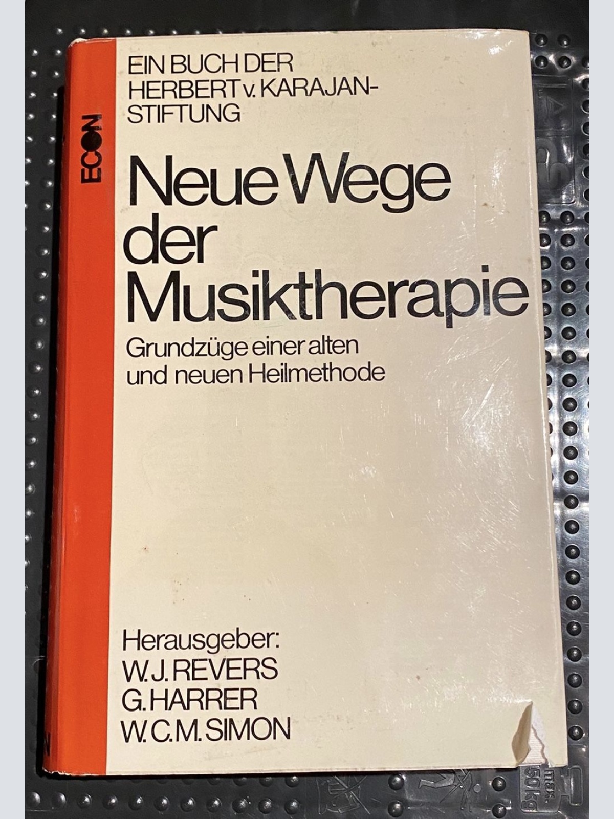 1652  NEUE WEGE DER MUSIKTHERAPIE GRUNDZÜGE EINER ALTEN UND NEUEN HEILMETHODE