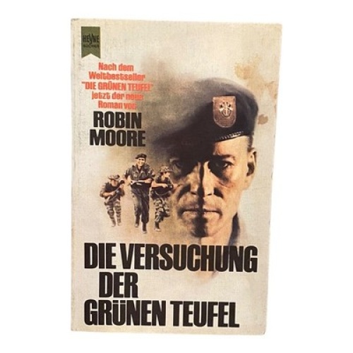 547 Robin Moore DIE VERSUCHUNG DER GRÜNEN TEUFEL GUTER ZUSTAND