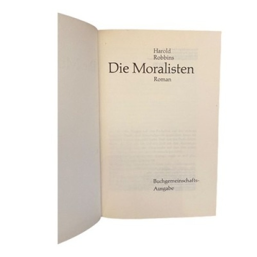 669 Harald Robbins DIE MORALISTEN HC SEHR GUTER ZUSTAND!