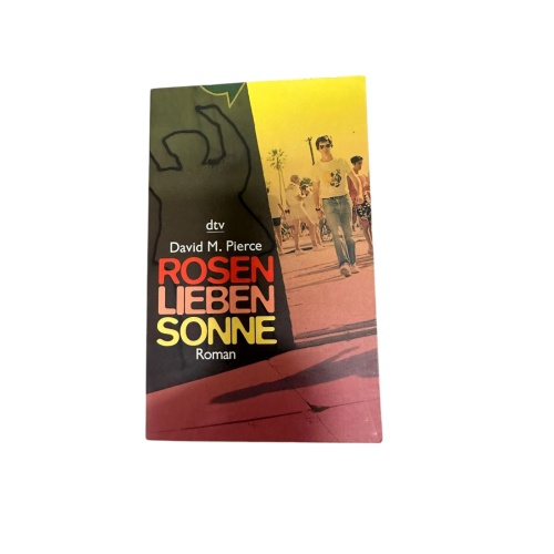 9325 David M. Pierce ROSEN LIEBEN SONNE Roman