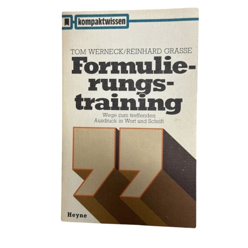 1730 Tom Werneck Reinhard Grasse FORMULIERUNGSTRAINING