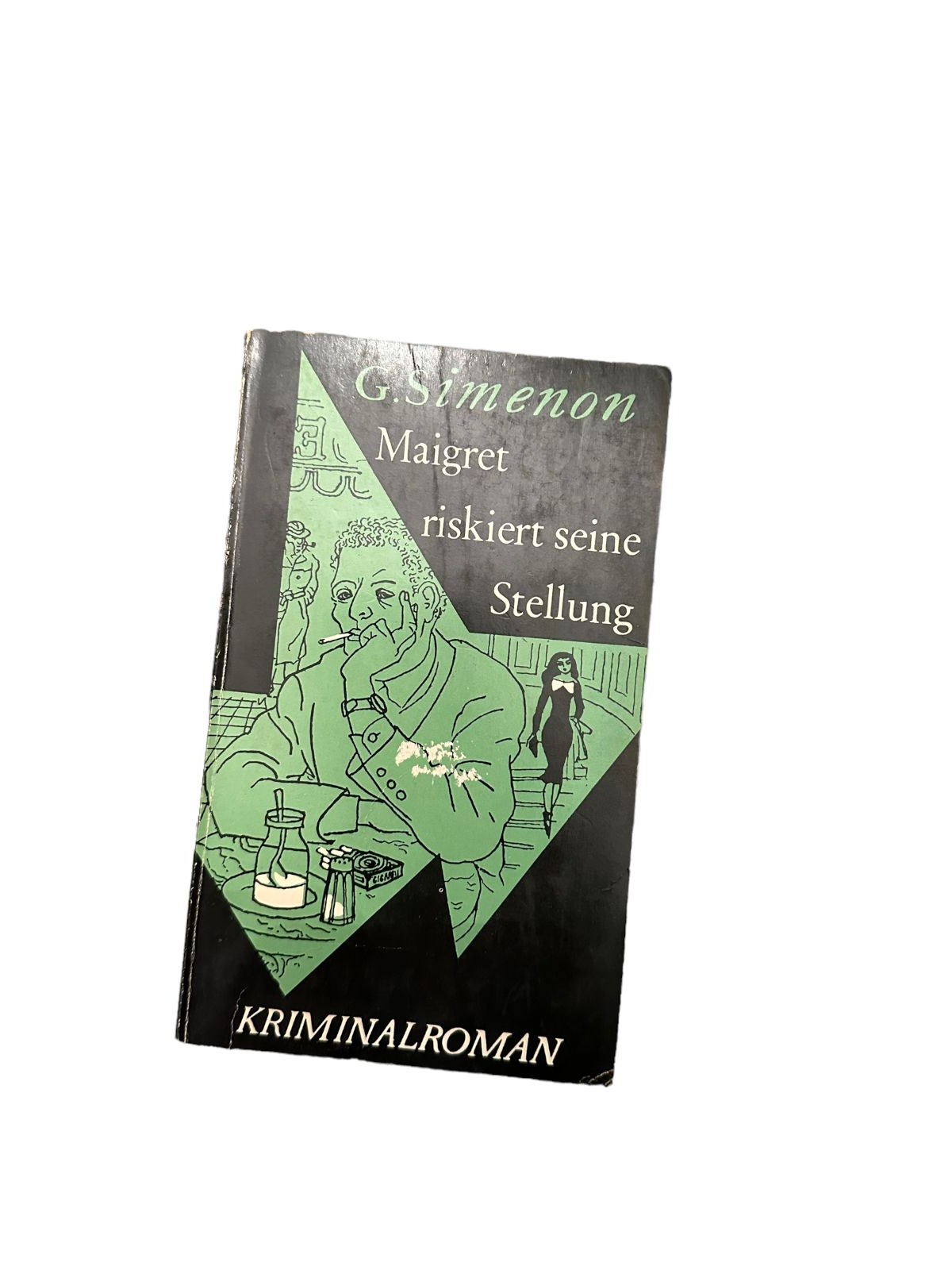 7162 Georges Simenon MAIGRET RISKIERT SEINE STELLUNG. KRIMINALROMAN.