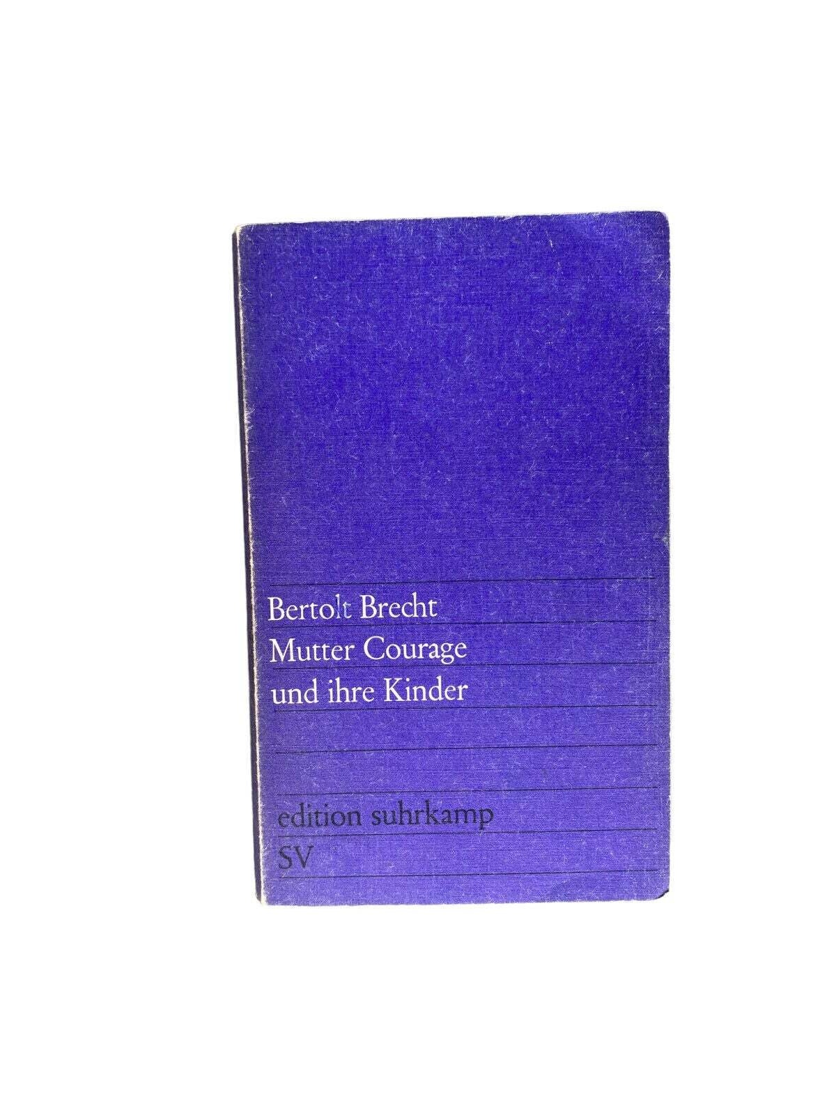 Bertolt Brecht MUTTER COURAGE UND IHRE KINDER suhrkamp Verlag+Abb