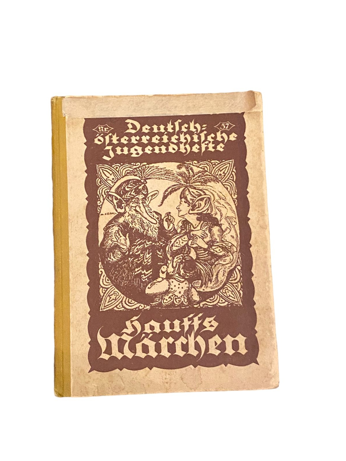 5651 Friedrich Kuthmayer DEUTSCH-ÖSTERR. JUGENDHEFTE: HAUFFS MÄRCHEN HC +Abb