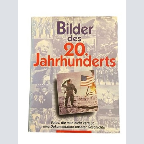 1966 Mario R. Dederichs et al. BILDER DES 20. JAHRHUNDERTS