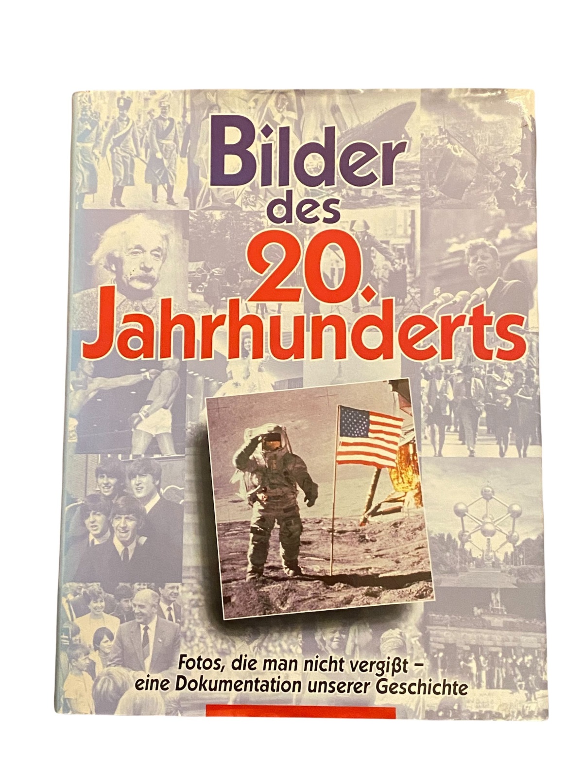 1966 Mario R. Dederichs et al. BILDER DES 20. JAHRHUNDERTS
