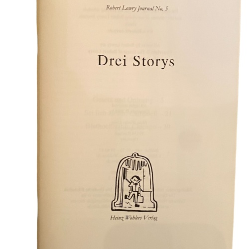 2326 Robert Lowry DREI STORYS ROBERT LOWRY JOURNAL NO. 5 +Ilus