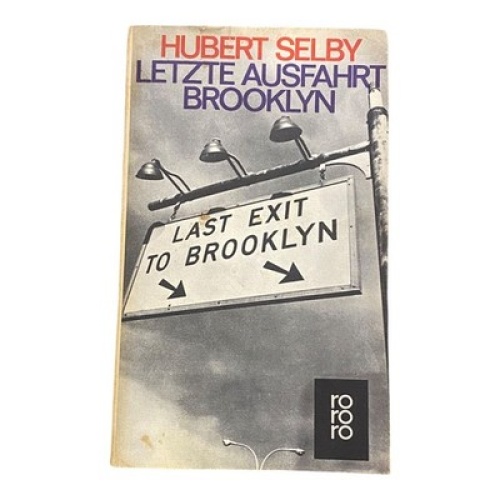 1403 Hubert Selby LETZTE AUSFAHRT BROOKLYN REPORTHALTIG
