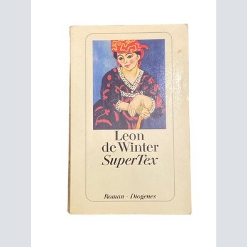 4637 Leon de Winter SUPERTEX: ROMAN DIOGENES Taschenbuch
