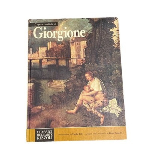 4912 Virgilio Lilli (pres.) L'OPERA COMPLETA DI GIORGIONE HC +Abb