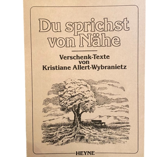 2331 DU SPRICHST VON NÄHE VERSCHENK-TEXTE VON KRISTIANE ALLERT-WYBRANIETZ