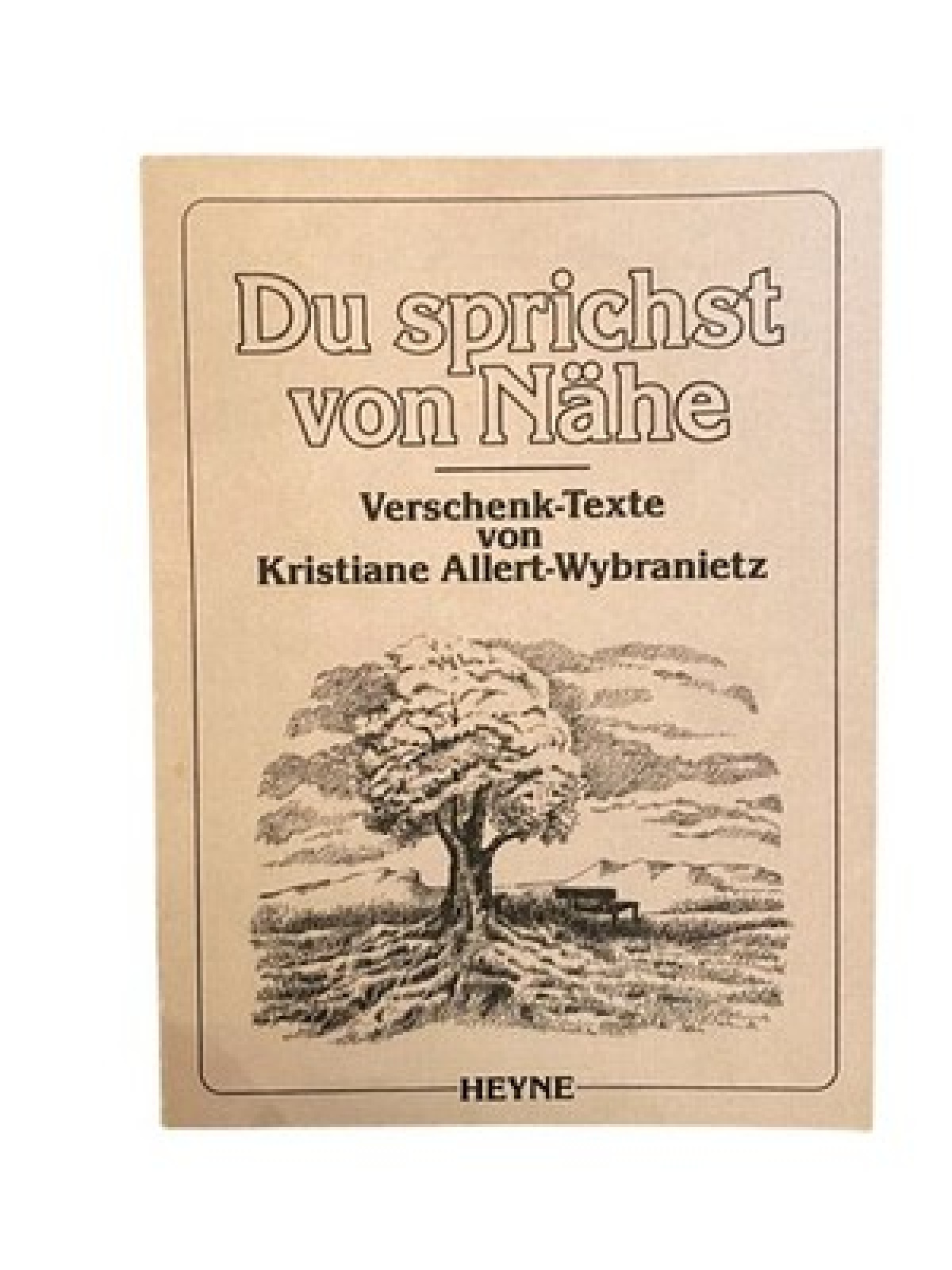 2331 DU SPRICHST VON NÄHE VERSCHENK-TEXTE VON KRISTIANE ALLERT-WYBRANIETZ
