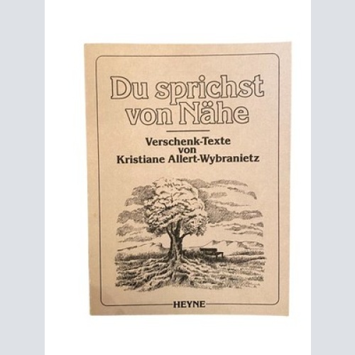 2331 DU SPRICHST VON NÄHE VERSCHENK-TEXTE VON KRISTIANE ALLERT-WYBRANIETZ