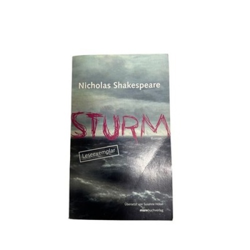 565 Nicholas Shakespeare STURM Roman SEHR GUTER ZUSTAND!