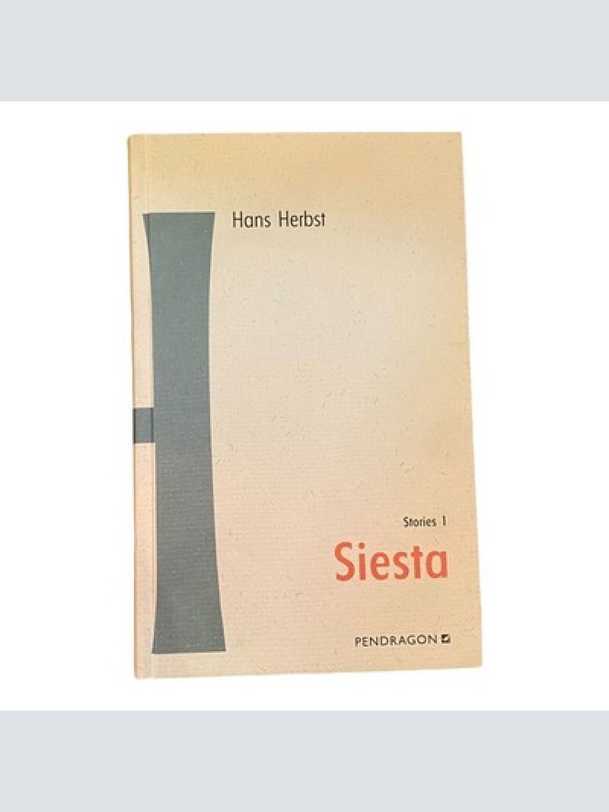 319 Hans Herbst SIESTA. STORIES 1 HC SEHR GUTER ZUSTAND!
