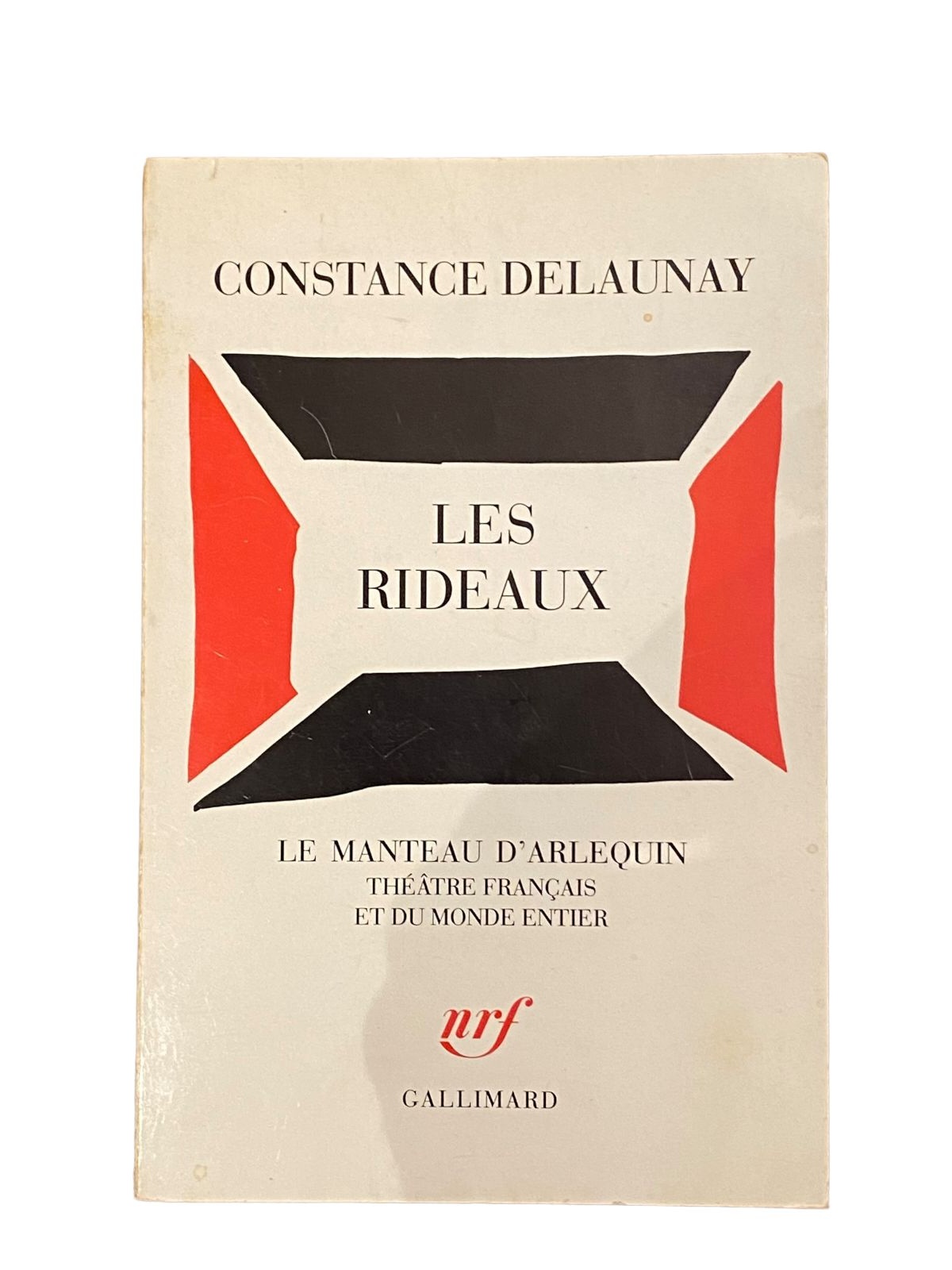 3924 Constance Delaunay LES RIDEAUX Editions Gallimard nrf