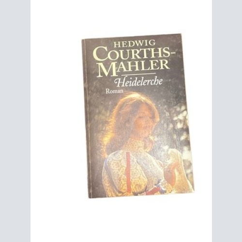 4634 Hedwig Courths-Mahler HEIDELERCHE: ROMAN Weltbild Verlag